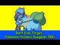 [8-Bit Cover] Don’t Ever Forget… | Pokémon Mystery Dungeon: Explorers of Time/Darkness/Sky