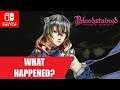 Bloodstained’s Switch Port Is INCOMPLETE