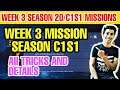 C1S1 WEEK 3 ROYAL PASS MISSION EXPLAIN BGMI | WEEK 3 ALL RP MISSION BGMI C1S1