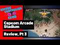 Capcom Arcade Stadium Review Part 3: Arcade Evolution