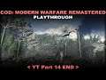 COD: Modern Warfare Remastered playthrough 14 END (No commentary) Game Over