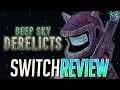 Deep Sky Derelicts Definitive Edition Switch Review - Dungeon Crawling in SPAAAAAACE!