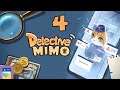 Detective Mimo: iOS/Android Gameplay Walkthrough Part 4 (by Omegames Studio/Beijing Unifly Culture)