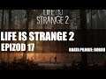DROGA - Life is Strange 2 [4x02]