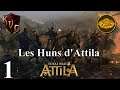[FR] Total War Attila - Les Huns d' Attila #1