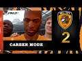 I think we have our striker! - Career Mode - Hull City - S01 E02 - FIFA 21