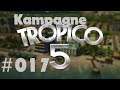 Lets Play Tropico 5 #017 ENDE