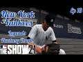 MLB The Show 21 | New York Yankees Legends Fantasy Draft | Ep 18 | The Big Unit is Clutch!!