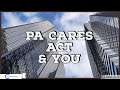 PA Cares Act Ending And How It Effects You