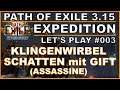 PATH OF EXILE Expedition #003 - Gift - Klingenwirbel [ deutsch / german / POE ]
