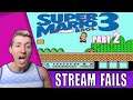 Super Mario Brothers 3 - Stream Fails: Part 2