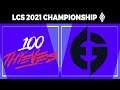 100 vs EG, Game 5 - LCS 2021 Championship Round 2 - 100 Thieves vs Evil Geniuses G5