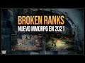 Broken Ranks | NUEVO MMORPG en 2021 con COMBATE por TURNOS