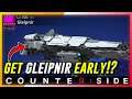 Counter:Side How To Get SR Gleipnir Or Abraham Ship Very Early In The Game?