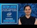 Custom Layers for Intel® Distribution of OpenVINO Toolkit | Custom Layers | Ep. 01 | Intel Software