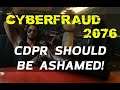 Cyberpunk 2077 Review / Rant: CDPR Should Be Ashamed