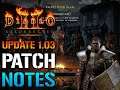 Diablo 2 Resurrected: Update 1.03 PATCH NOTES! Offline Characters Wipe Fixes & More (Patch Notes)