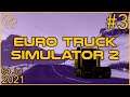 Euro Truck Sim 2 | 4th July 2021 | 3/3 | SquirrelPlus
