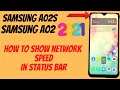 How to Enable Internet Speed Indicator in Samsung Galaxy A02 & A02S | A02 tips and tricks