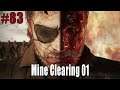 Metal Gear Solid V - Side Op #83 - Mine Clearing 01