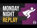 Monday Night Replay - Creators United || Nexus Hub