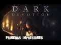 Primer directo y primeras impresiones de Dark Devotion  Gameplay en Español