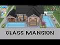 Sims FreePlay 💠| Glass Mansion | 💠 By Joy.