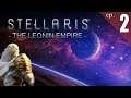 Stellaris - The Leonin Empire - Ep. 2