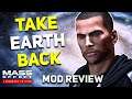 This INCREDIBLE MOD Revamps Mass Effect 3's Final Mission (Take Earth Back Mod Review)