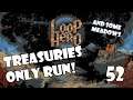 TREASURIES ONLY RUN! Gargoyles everywhere! | Loop Hero | 52