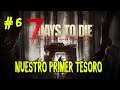 7 Days to Die - #6 Nuestro primer tesoro. ( Gameplay Español ) ( Xbox One X )