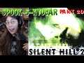 Andrea Does D Words N' Plays SILENT HILL 2 on the SONY PLAYSTATION 2  | The Spook-5-Kyolar! Part 20