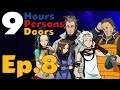 ARE THESE GUYS THE KILLER!?!?! | Nine Hours, Nine Persons, Nine Doors Blind Let's Play