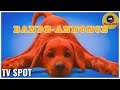 CLIFFORD THE BIG RED DOG | Official HD TV Spot | 2021 Movie