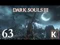 Dark Souls III - First Playthrough EP63 (Nameless King 2/2)