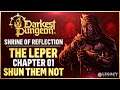 Darkest Dungeon 2 | Leper Chapter 1 - Shun Them Not | Shrine Of Reflection Guide