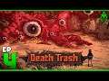 Death Trash - Trash só no nome - ep4