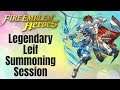 Fire Emblem Heroes: Legendary Leif Summoning Session