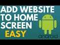 How to Add Website to Home Screen on Android - 2021