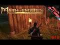 Myth of Empires [Deutsch] - Lets Play #16 -  Meine Basis und ich und mein Fuchsbau