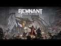 Remnant: From the Ashes - Wastelands of Rhom