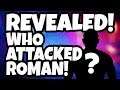 REVEALED - Who Attacked Roman Reigns + HUGE WWE Summerslam Legend Rumor!!!