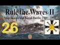 Rule the Waves 2 | Germany (1900) - 26 - A Moment's Peace