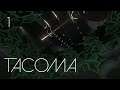Tacoma - Adventure Game - 1