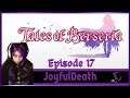Tales of Berseria First Playthrough Episode 17