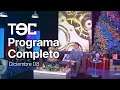 TEC - 8 de diciembre (Programa Completo)