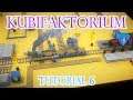 Trains - Kubifaktorium | Tutorial Walkthrough | E6