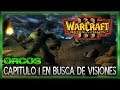 Warcraft III Reign Of Chaos (Orcos) Capitulo 1 - En Busca De Visiones