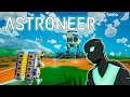 WHO'S READY TO DIE IN SPACE? | Astroneer w Friends