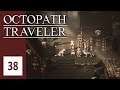 Z'aanta bricht zur Jagd auf - Let's Play Octopath Traveler #38 [DEUTSCH] [HD+]